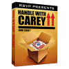 Handle with Carey by RSVP Magic video DOWNLOAD