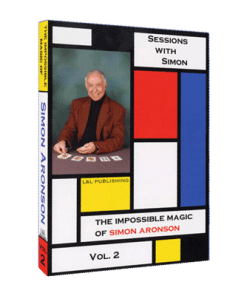 Sessions With Simon: The Impossible Magic Of Simon Aronson - Volume 2 video DOWNLOAD