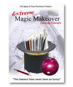 Extreme Magic Makeover by Hal Spear and Paul Romhany - eBook DOWNLOAD