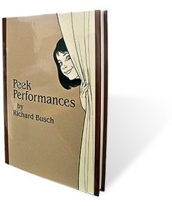 Peek Performances by Richard Busch - Book