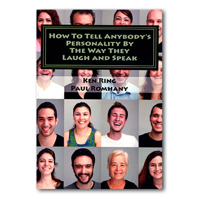 How to Tell Anybody's Personality by the way they Laugh and Speak by Paul Romhany - eBook DOWNLOAD How to Tell Anybody's Personality by the way they Laugh and Speak by Paul Romhany - eBook DOWNLOAD