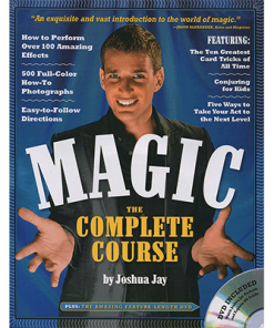 Magic The Complete Course (With DVD) by Joshua Jay - Book