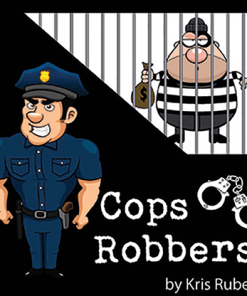 Cops and Robbers by Kris Rubens Cops and Robbers by Kris Rubens