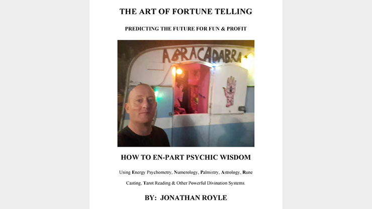 The Art of Fortune Telling - Predicting the Future for Fun & Profit by JONATHAN ROYLE Mixed Media DOWNLOAD The Art of Fortune Telling - Predicting the Future for Fun & Profit by JONATHAN ROYLE Mixed Media DOWNLOAD