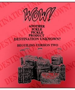 Destination Unknown( wow ) by Ickle Pickle - Trick