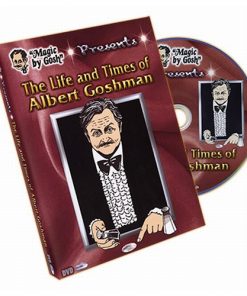The Life and Times of Albert Goshman by Magic by Gosh - DVD The Life and Times of Albert Goshman by Magic by Gosh - DVD