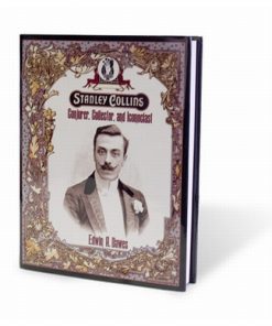 Conjurer, Collector, And Iconoclast by Stanley Collins - Book