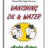 Vanishing Oil & Water - Andre Robert Vanishing Oil & Water - Andre Robert
