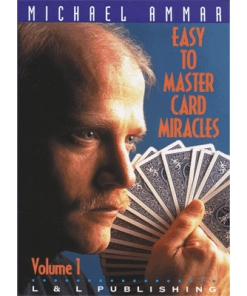 Easy to Master Card Miracles Volume 1 by Michael Ammar video DOWNLOAD