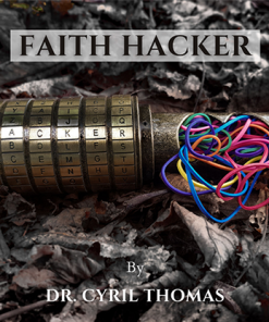 The Vault - Faith Hacker by Dr.Cyril Thomas video DOWNLOAD