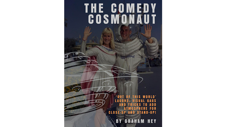 The Comedy Cosmonaut by Graham Hey eBook DOWNLOAD The Comedy Cosmonaut by Graham Hey eBook DOWNLOAD