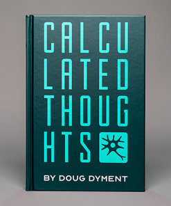 Calculated Thoughts by Doug Dyment - Book