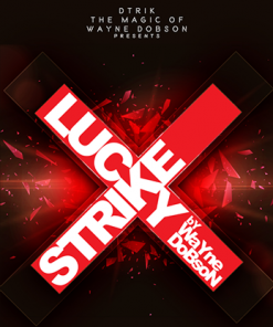 Lucky Strike (Gimmicks and Online Instructions) by Wayne Dobson - Trick