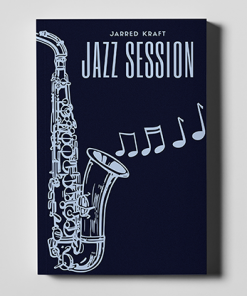 Jazz Session by Jarred Kraft eBook DOWNLOAD