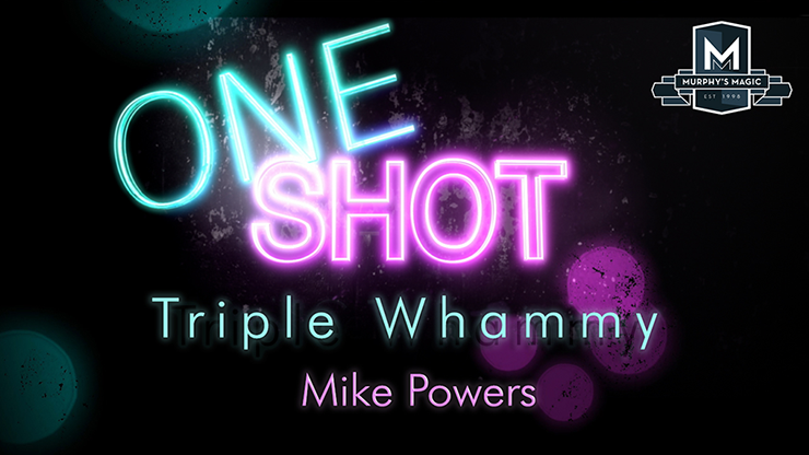 MMS ONE SHOT - Triple Whammy by Mike Powers video DOWNLOAD MMS ONE SHOT - Triple Whammy by Mike Powers video DOWNLOAD