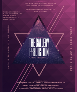 The Gallery Prediction by Amir Mugha video DOWNLOAD