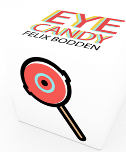 Eye Candy by Felix Bodden and Illusion Series - Trick
