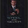Steel and Silver (book) - Paul Gertner / Kaufman PREOWNED