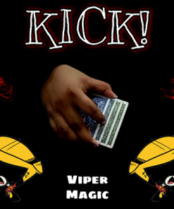 KICK! by Viper Magic video DOWNLOAD