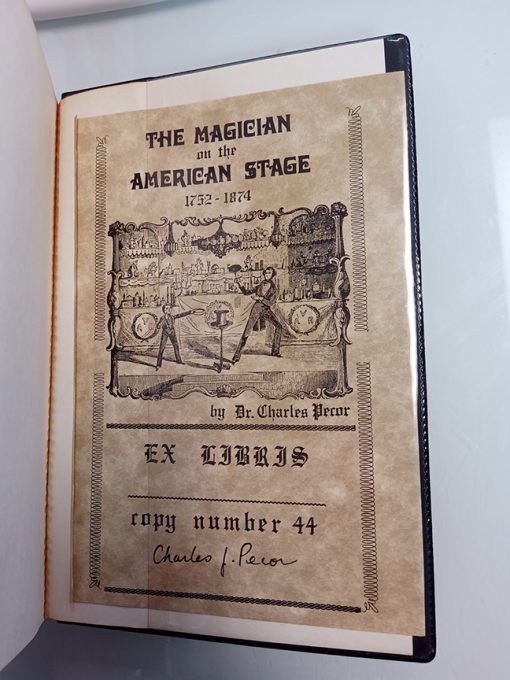 The Magician on the American Stage 1752-1874 (Book) - Charles Pecor             ESTATE