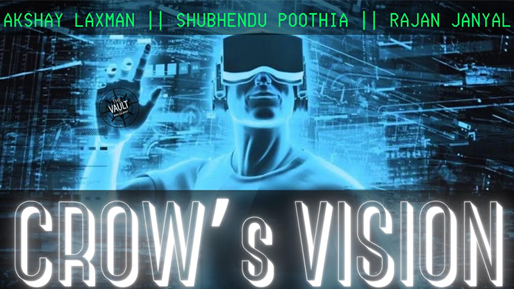 The Vault - Crow's Vision by Akshay Laxman • Shubhendu Poothia • Rajan Janyal video DOWNLOAD The Vault - Crow's Vision by Akshay Laxman • Shubhendu Poothia • Rajan Janyal video DOWNLOAD