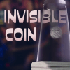 Invisible Coin - Nathan Kranzo Invisible Coin - Nathan Kranzo