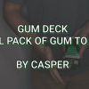 Gum Deck by Caleb Kasper video DOWNLOAD Gum Deck by Caleb Kasper video DOWNLOAD