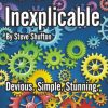 Inexplicable - Steve Shufton