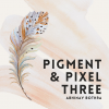 Pigment & Pixel 3.0 by Abhinav Bothra ebook DOWNLOAD Pigment & Pixel 3.0 by Abhinav Bothra ebook DOWNLOAD