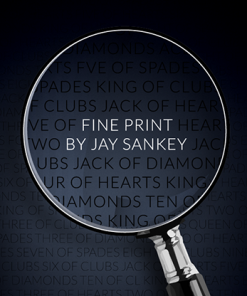Fine Print by Jay Sankey presented by Nick Locapo (14 GIMMICKS INCLUDED) - Trick