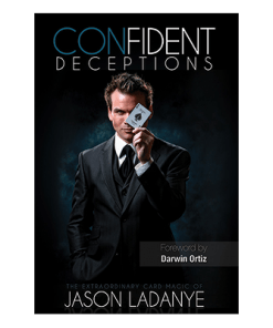 Confident Deceptions - Jason Ladanye (Book)