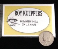 Shim Shell Expanded (Half Dollar) - Roy Kueppers