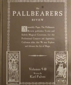 The Pallbearers Review Vol.9-10 (book) - Karl Fulves