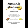 Minuscule Mentalism by Mark Strivings - Trick