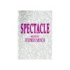 Spectacle (Book) - Stephen Minch          ESTATE