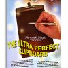 The Ultra Perfect Clipboard - Maverick Magic ESTATE