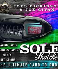 SOLE SNATCHER (Gimmicks and Online Instructions) by Joel Dickinson & Joe Givan  - Trick