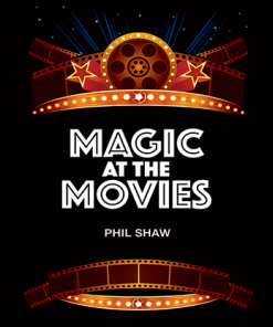 Magic At The Movies by Phil Shaw - Trick