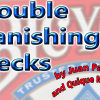 DOUBLE VANISHING DECKS by Juan Pablo & Quique Marduk - Trick