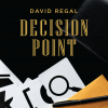 Decision Point - David Regal Decision Point - David Regal