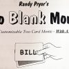 Two Blank Monte - Bill Pryor