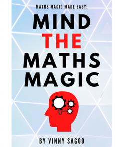 Mind The Maths Magic by Vinny Sagoo - Trick