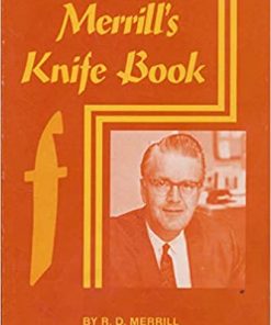 Merrill's Knife Book By R. D. Merrill - Book