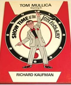 OOP TOM MULLICA Starring in SHOW-TIME AT THE TOM-FOOLERY (book)  ESTATE