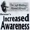 Dexter's Increased Awareness