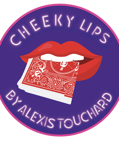 Cheeky Lips (Gimmicks and Online Instructions) Alexis Touchard  - Trick