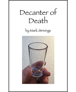Decanter of Death by Mark Strivings - Trick Decanter of Death by Mark Strivings - Trick
