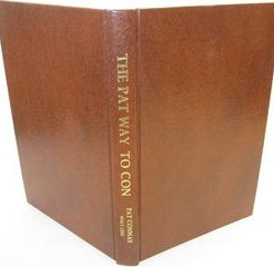 The Pat Way to Con (book) - Pat Conway