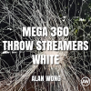 MEGA 360 Throw Streamers WHITE by Alan Wong - Trick MEGA 360 Throw Streamers WHITE by Alan Wong - Trick