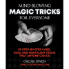 Mind Blowing Magic Tricks for Everyone by Oscar Owen - Book Mind Blowing Magic Tricks for Everyone by Oscar Owen - Book